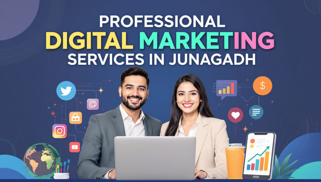 Professional Digital Marketing Services in Junagadh